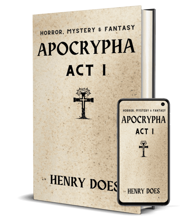 Apocrypha Act I