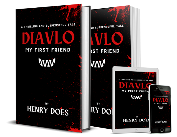 Diavlo, My First Friend