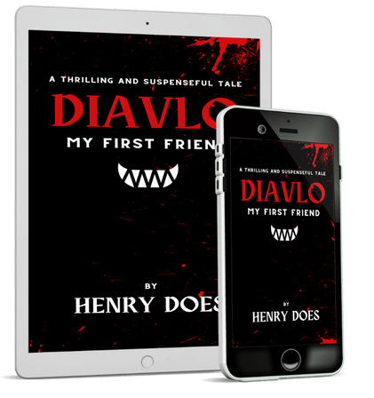 Diavlo, My First Friend - eBook